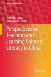 book Perspectives on Teaching and Learning Chinese Literacy in China