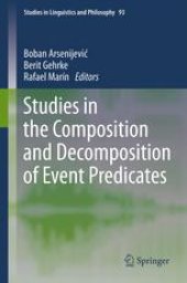book Studies in the Composition and Decomposition of Event Predicates