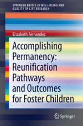 book Accomplishing Permanency: Reunification Pathways and Outcomes for Foster Children