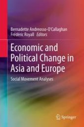 book Economic and Political Change in Asia and Europe: Social Movement Analyses