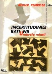 book Incertitudinile ratiunii, umbrele mintii