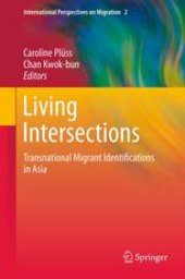 book Living Intersections: Transnational Migrant Identifications in Asia