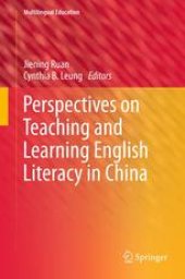 book Perspectives on Teaching and Learning English Literacy in China