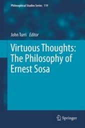 book Virtuous Thoughts: The Philosophy of Ernest Sosa