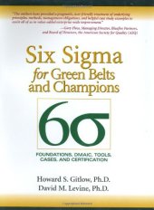 book Six Sigma for Green Belts and Champions: Foundations, DMAIC, Tools, Cases, and Certification