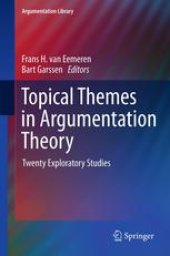 book Topical Themes in Argumentation Theory: Twenty Exploratory Studies