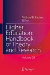 book Higher Education: Handbook of Theory and Research: Volume 28