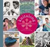 book Knitalong: Celebrating the Tradition of Knitting Together