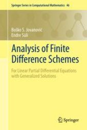 book Analysis of Finite Difference Schemes: For Linear Partial Differential Equations with Generalized Solutions