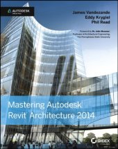 book Mastering Autodesk Revit Architecture 2014: Autodesk Official Press