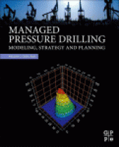 book Managed Pressure Drilling. Modeling, Strategy and Planning