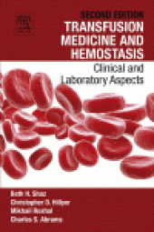 book Transfusion Medicine and Hemostasis. Clinical and Laboratory Aspects