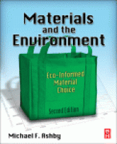 book Materials and the Environment. Eco-informed Material Choice