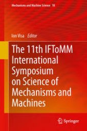 book The 11th IFToMM International Symposium on Science of Mechanisms and Machines