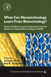 book What Can Nanotechnology Learn From Biotechnology?. A Scientific Exploration of the Mind/Brain Interface