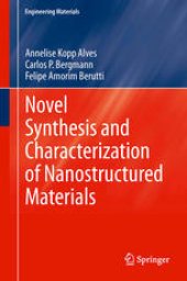 book Novel Synthesis and Characterization of Nanostructured Materials