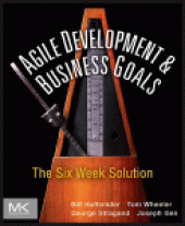 book Agile Development & Business Goals. The Six Week Solution