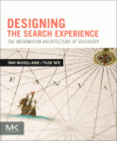 book Designing the Search Experience. The Information Architecture of Discovery