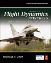 book Flight Dynamics Principles. A Linear Systems Approach to Aircraft Stability and Control