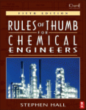 book Branan’s Rules of Thumb for Chemical Engineers