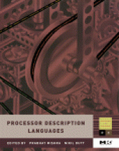 book Processor Description Languages. Applications and Methodologies