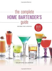 book The Complete Home Bartender's Guide: Revised and Updated