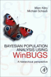 book Bayesian Population Analysis using WinBUGS. A hierarchical perspective