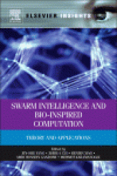 book Swarm Intelligence and Bio-inspired Computation. Theory and Applications