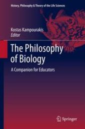 book The Philosophy of Biology: A Companion for Educators