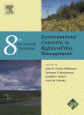 book Environment Concerns in Rights-of-Way Management 8th International Symposium. 12–16 September 2004 Saratoga Springs, New York, USA