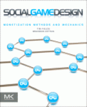 book Social Game Design. Monetization Methods and Mechanics