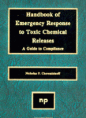 book Handbook of Emergency Response to Toxic Chemical Releases. A Guide to Compliance