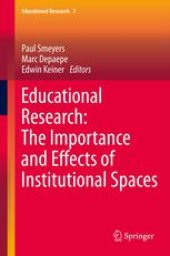 book Educational Research: The Importance and Effects of Institutional Spaces