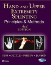 book Hand and Upper Extremity Splinting. Principles & Methods