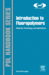 book Introduction to Fluoropolymers. Materials, Technology and Applications