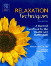 book Relaxation Techniques. A Practical Handbook for the Health Care Professional