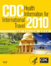 book CDC Health Information for International Travel 2010. THE YELLOW BOOK