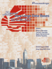 book VLDB '02: Proceedings of the 28th International Conference on Very Large Databases. Hong Kong SAR, China 20–23 August 2002