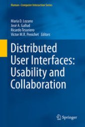 book Distributed User Interfaces: Usability and Collaboration