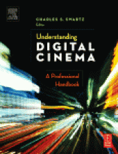 book Understanding Digital Cinema. A Professional Handbook