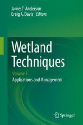 book Wetland Techniques: Volume 3: Applications and Management