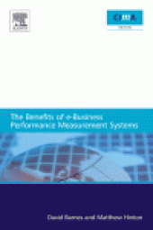 book The Benefits of e-Business Performance Measurement Systems. A report for CIMA – the Chartered Institute of Management Accountants