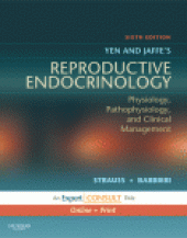 book Yen & Jaffe's Reproductive Endocrinology. Physiology, Pathophysiology, and Clinical Management