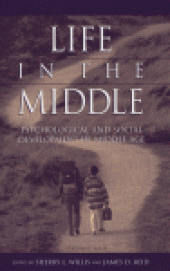 book Life in the Middle. Psychological and Social Development in Middle Age