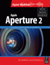 book Apple Aperture 2. A Workflow Guide for Digital Photographers