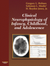 book Clinical Neurophysiology of Infancy, Childhood, and Adolescence