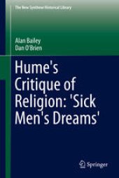 book Hume's Critique of Religion: 'Sick Men's Dreams'