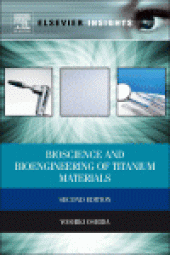 book Bioscience and Bioengineering of Titanium Materials