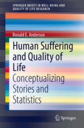 book Human Suffering and Quality of Life: Conceptualizing Stories and Statistics