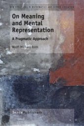 book On Meaning and Mental Representation: A Pragmatic Approach